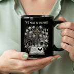 We Must Be Prepared Black Ceramic Mug